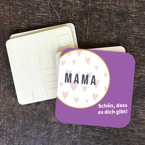 Muttertag - Holzpostkarte "Mama schön, dass es dich gibt"