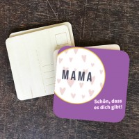 Muttertagskarte „Mama schön, dass es dich gibt"