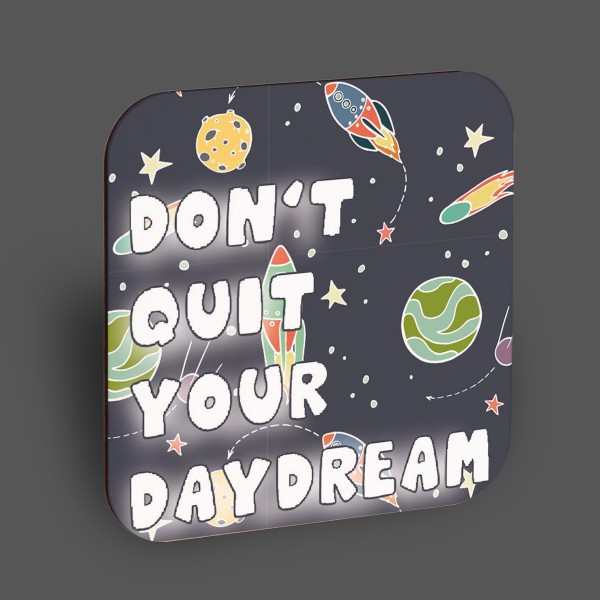 Holzpostkarte "Don't quit your daydream"